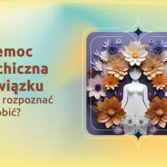 Przemoc psychiczna w związku może ranić. Grafika przedstawia sylwetkę kobiety otoczoną kwiatami, symbolizującymi piękno i delikatność, ale też potencjalne cierpienie.