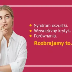 Młoda kobieta zamyślona, analizuje syndrom oszustki, wewnętrznego krytyka i porównania. Rozbrajamy to, by pokonać efekt Rosenthala.