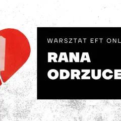 Rozdarta czerwona serce, symbolizujące ranę odrzucenia, sklejone plastrem. Warsztat EFT online.