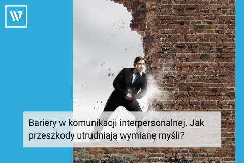 Mężczyzna w garniturze przebija się przez ceglaną ścianę, symbolizując pokonywanie barier komunikacyjnych i trudności w wymianie myśli.