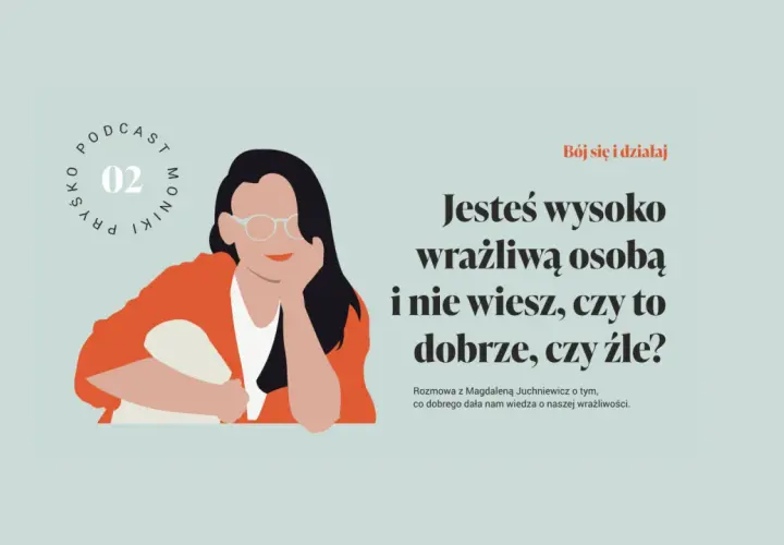 Ilustracja kobiety z okularami, która jest przykładem znanej osoby wysoko wrażliwej. Rozmowa o tym, czy wrażliwość to dar, czy przekleństwo.