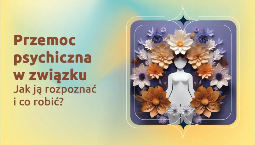 Przemoc psychiczna w związku może ranić. Grafika przedstawia sylwetkę kobiety otoczoną kwiatami, symbolizującymi piękno i delikatność, ale też potencjalne cierpienie.