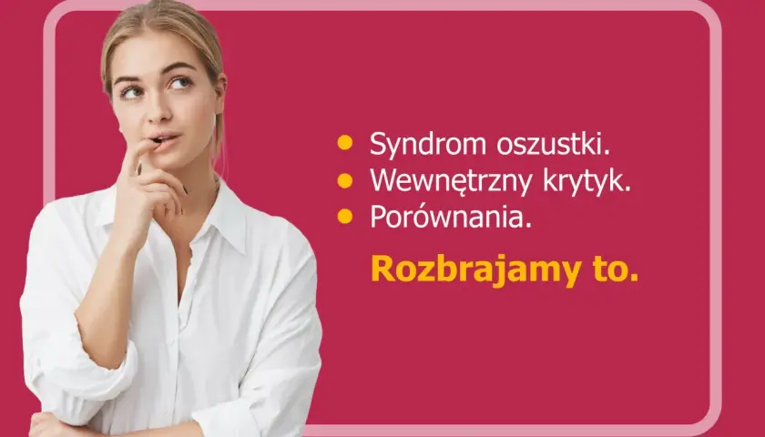 Młoda kobieta zamyślona, analizuje syndrom oszustki, wewnętrznego krytyka i porównania. Rozbrajamy to, by pokonać efekt Rosenthala.