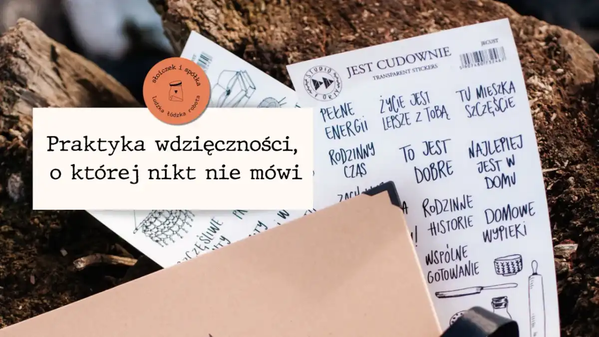 Dziennik wdzięczności - przykłady wpisów i pytania