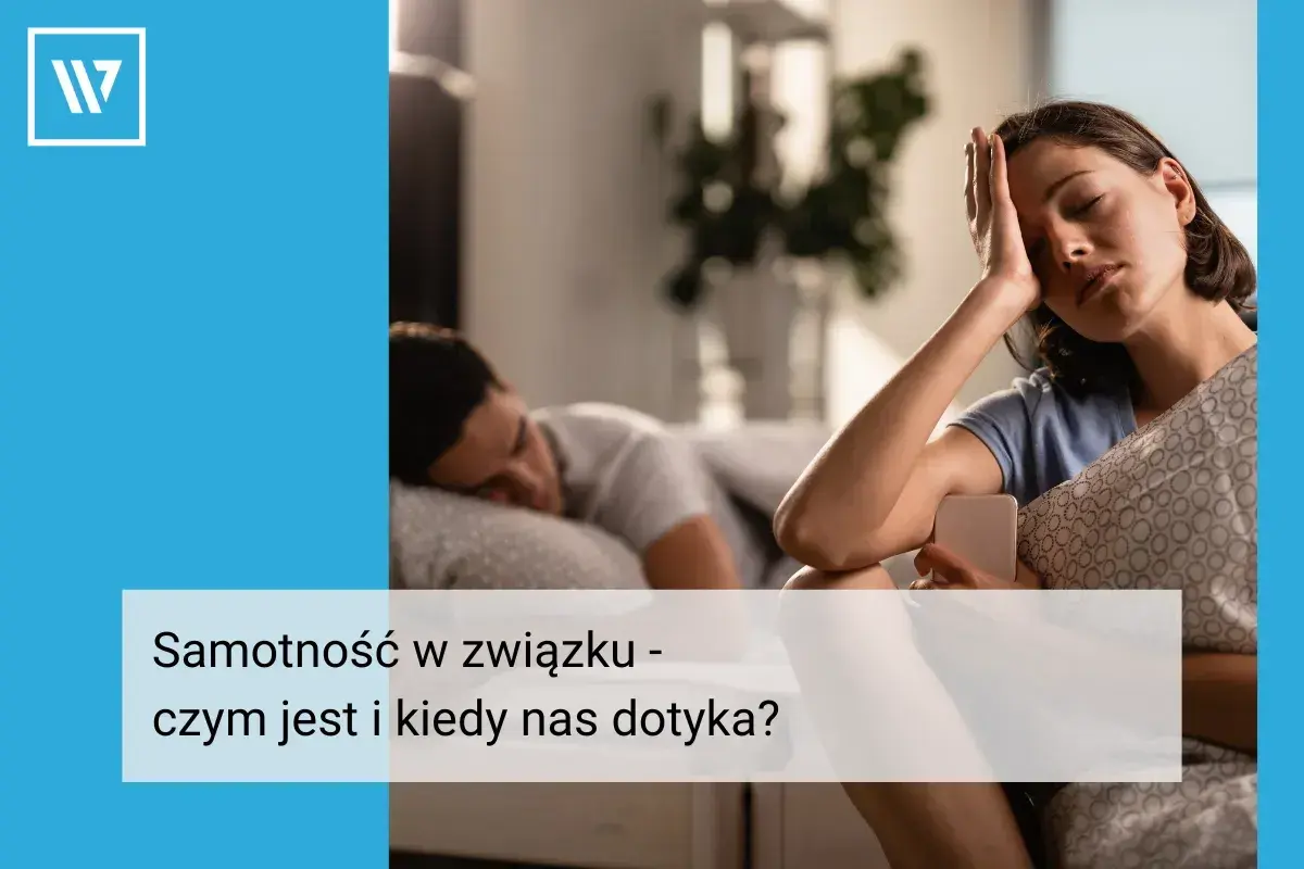 Kobieta czuje się samotna w małżeństwie, podczas gdy jej partner śpi obok.